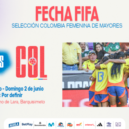 La Selección Colombia Femenina de Mayores se medirá ante Venezuela por la fecha FIFA de mayo